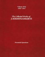 The Collected Works of J.Krishnamurti - Volume XVII 1966-1967