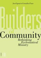 Builders of Community