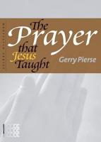 The Prayer That Jesus Taught