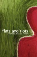 Flats and Riots
