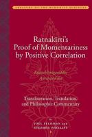 Ratnakirti's Proof of Momentariness by Positive Correlation