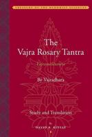 The Vajra Rosary Tantra (Vajramalatantra)