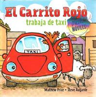 Carrito Rojo trabaja de taxi/ Little Red Car Plays Taxi