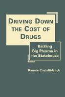 Driving Down the Cost of Drugs