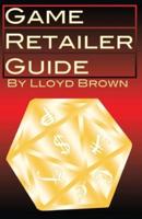 Game Retailer Guide