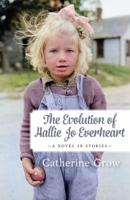 The Evolution of Hallie Jo Everheart