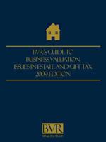 Bvr's Guide to Estate & Gift Tax Case Law