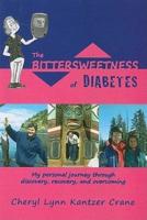 The Bittersweetness of Diabetes