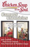 Chicken Soup for the Soul Campus Chronicles