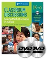 Classroom Discussions: Seeing Math Discourse in Action, Grades K-6