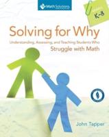 Solving for Why, Grades K-8