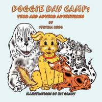 Doggie Day Camp: Verb and Adverb Adventures