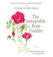 The Sustainable Rose Garden