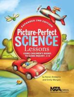 Picture-Perfect Science Lessons, Expanded 2nd Edition