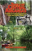 Trails of Central Arkansas