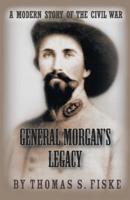 General Morgan's Legacy