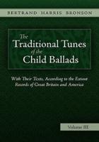 The Traditional Tunes of the Child Ballads, Vol 3