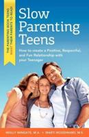 Slow Parenting Teens