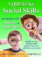 A Quest for Social Skills for Students With Autism or Asperger's