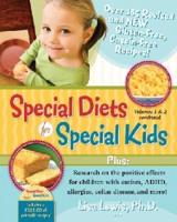 Special Diets for Special Kids, Vols. 1 & 2 Combined