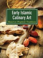 Early Islamic Culinary Art