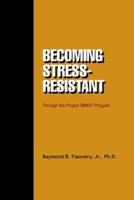 Becoming Stress-Resistant Through the Project SMART Program