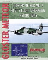 Gloster Meteor Mk. 7 Pilot's Flight Operating Instructions