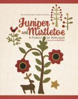 Juniper and Mistletoe