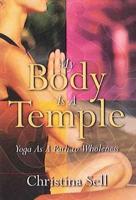 My Body Is a Temple