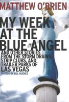 My Week at the Blue Angel