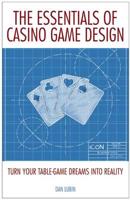 The Essentials of Casino Game Design