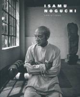 Isamu Noguchi - Variations