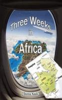 Three Weeks in Africa: The Missional Work of Hospice