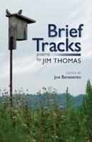 Brief Tracks