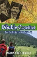 Double Cousins and the Mystery of the Torn Map