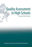 Quality Assessment in High Schools