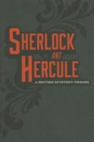 Sherlock and Hercule