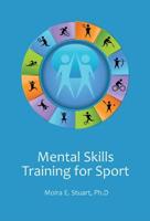 Mental Skills Training for Sport