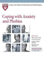 Coping With Anxiety and Phobias