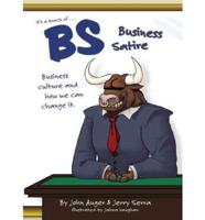 Bs: Business Satire