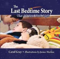 The Last Bedtime Story That We Read Each Night