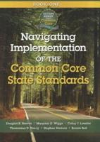 Navigating Implementation of the Common Core State Standards