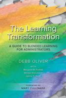 The Learning Transformation