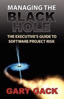 Managing the Black Hole
