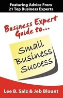 Business Expert Guide to Small Business Success