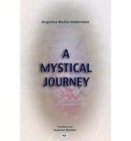 A Mystical Journey