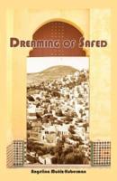Dreaming of Safed