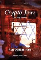 Crypto-Jews: The Long Journey