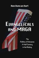 Evangelicals and MAGA
