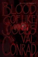 Blood of Like Souls